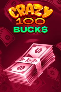 Crazy 100 Bucks