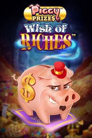 Piggy Prizes Wish of Riches Buy Bonus